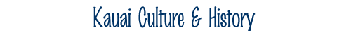 Hawaii Culture and History